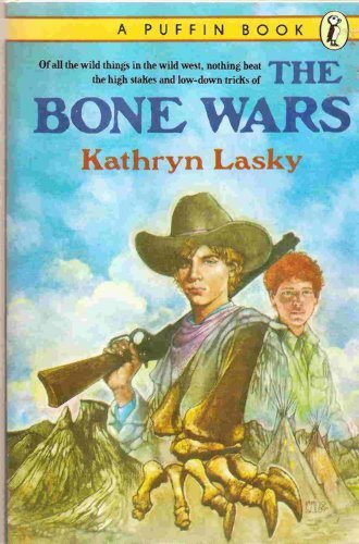 kathryn Lasky/The Bone Wars (Puffin Story Books)